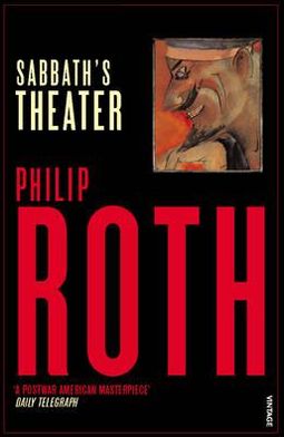 Sabbath's Theater - Philip Roth - Livros - Vintage Publishing - 9780099582014 - 5 de setembro de 1996