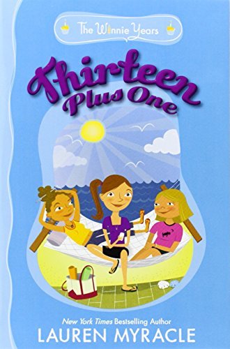 Cover for Lauren Myracle · Thirteen Plus One (The Winnie Years) (Pocketbok) [Reprint edition] (2011)