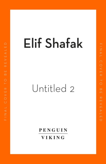 There are Rivers in the Sky - Elif Shafak - Books - Penguin Books Ltd - 9780241435014 - August 8, 2024