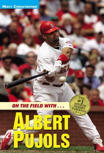 Cover for Matt Christopher · On the Field with... Albert Pujols (Paperback Bog) (2009)