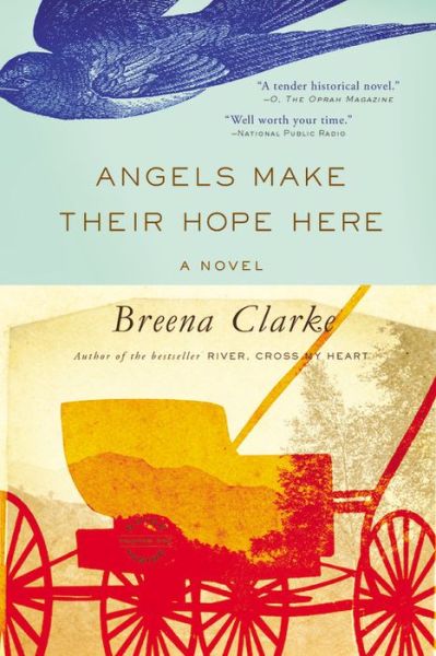 Cover for Breena Clarke · Angels Make Their Hope Here (Paperback Book) (2015)