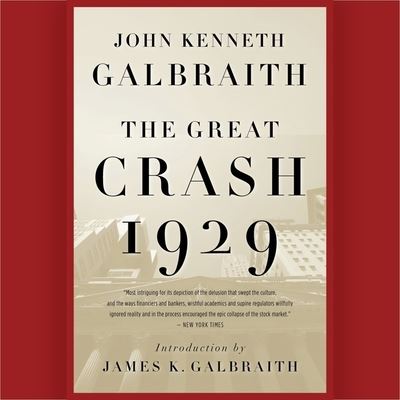 Cover for John Kenneth Galbraith · The Great Crash 1929 (CD) (2021)