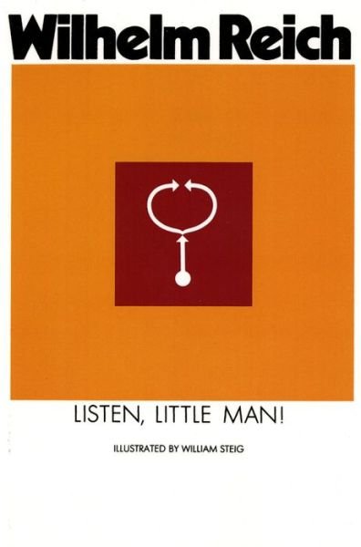 Cover for Wilhelm Reich · Listen, Little Man! (Paperback Book) (1974)
