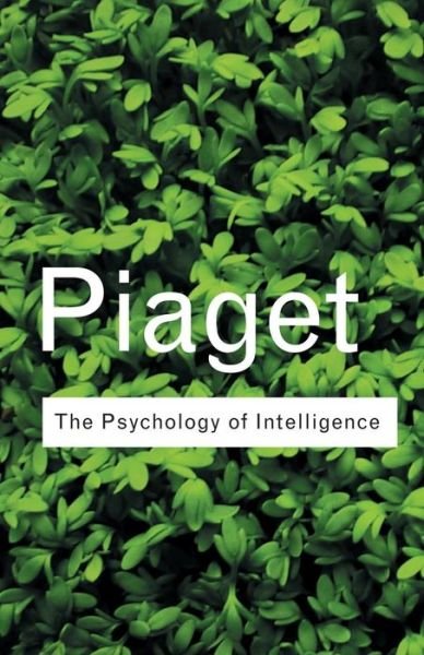 Cover for Jean Piaget · The Psychology of Intelligence - Routledge Classics (Taschenbuch) (2001)
