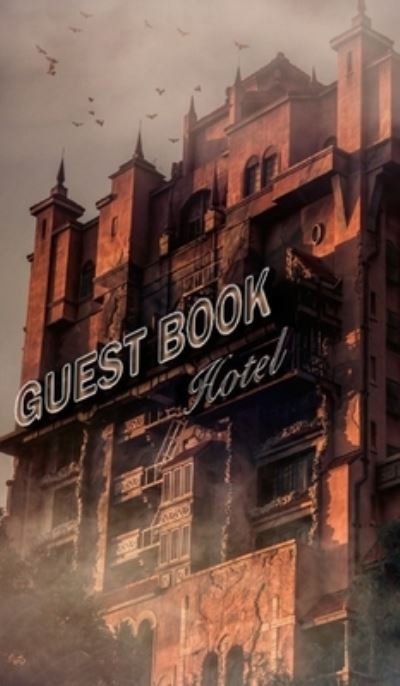 Cover for Michael Huhn · Halloween haunted Hotel guest Book (Innbunden bok) (2022)