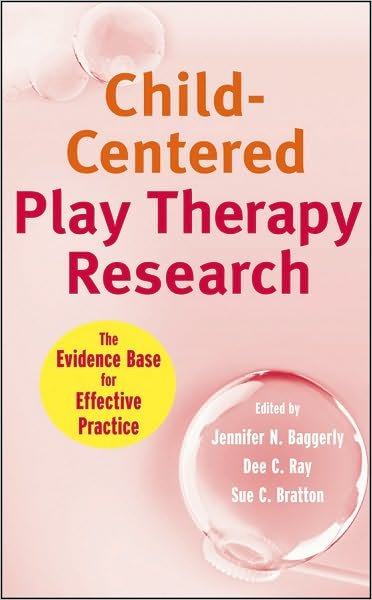 Cover for JN Baggerly · Child-Centered Play Therapy Research: The Evidence Base for Effective Practice (Innbunden bok) (2010)