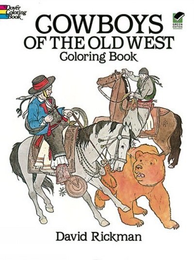 Cowboys of the Old West - Dover History Coloring Book - David Rickman - Gadżety - Dover Publications Inc. - 9780486250014 - 28 marca 2003