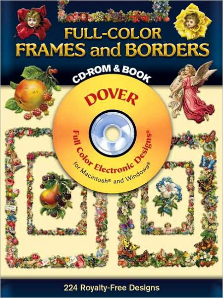 Cover for Dover Dover · Full-Color Frames and Borders CD-ROM and Book - Dover Electronic Clip Art (Audiobook (CD)) [Unabridged edition] (2001)