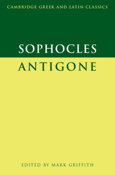 Cover for Sophocles · Sophocles: Antigone - Cambridge Greek and Latin Classics (Paperback Book) (1999)