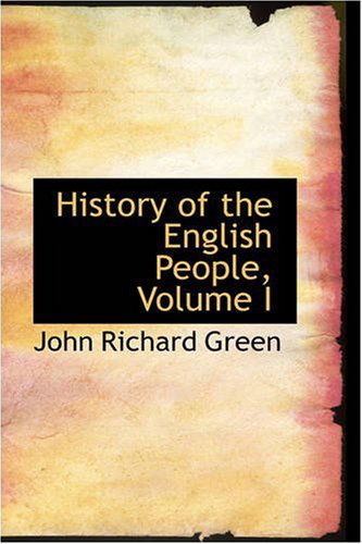 Cover for John Richard Green · History of the English People, Volume I (Paperback Book) (2008)