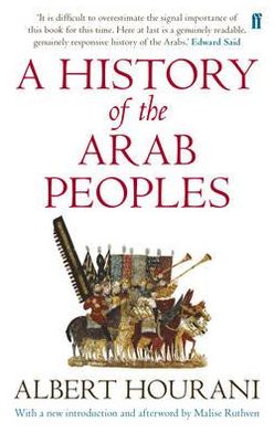 Cover for Albert Hourani · A History of the Arab Peoples: Updated Edition (Taschenbuch) [Main edition] (2013)