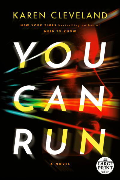 Cover for Karen Cleveland · You Can Run: A Novel (Pocketbok) (2021)
