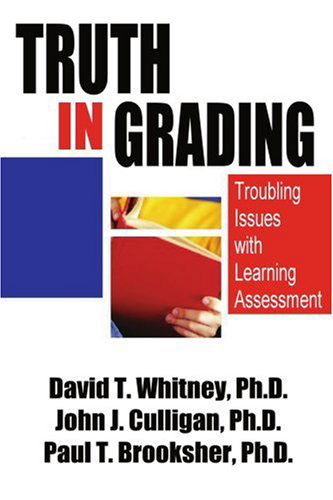 Cover for Paul T. Brooksher · Truth in Grading: Troubling Issues with Learning Assessment (Paperback Book) (2004)