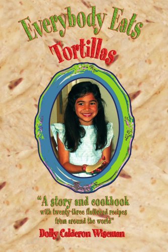 Cover for Dolly Wiseman · Everybody Eats Tortillas (Paperback Book) (2006)