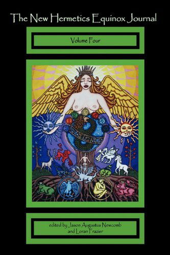 Cover for Loran Frazier · The New Hermetics Equinox Journal Volume 4 (Paperback Book) (2010)