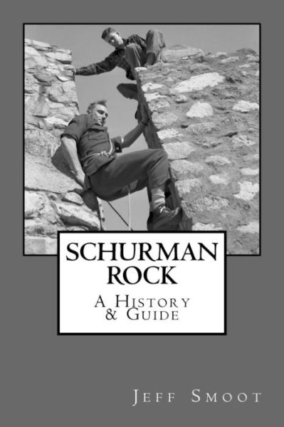 Cover for Jeff Smoot · Schurman Rock (Paperback Book) (2018)