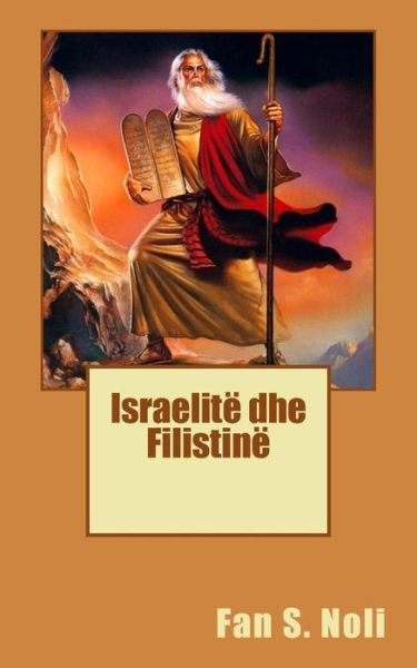 Cover for Fani Noli · Israeletë Dhe Filistinë (Paperback Book) [Albanian edition] (2014)