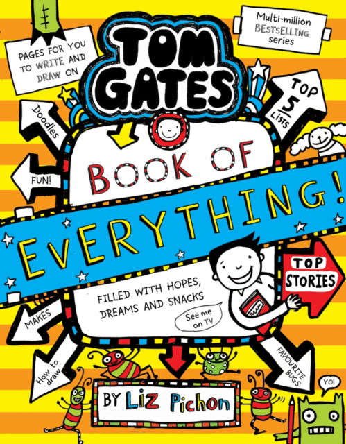 Tom Gates: Book of Everything - Tom Gates - Liz Pichon - Bücher - Scholastic - 9780702338014 - 9. Mai 2024