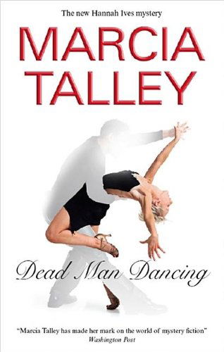 Cover for Marcia Talley · Dead Man Dancing (Hardcover Book) [Large type / large print edition] (2009)