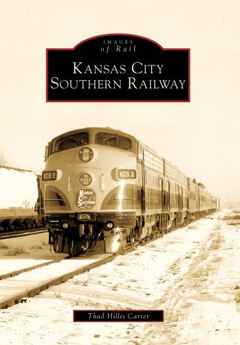 Cover for Thad Hillis Carter · Kansas City Southern Railway (Images of Rail) (Paperback Bog) (2009)