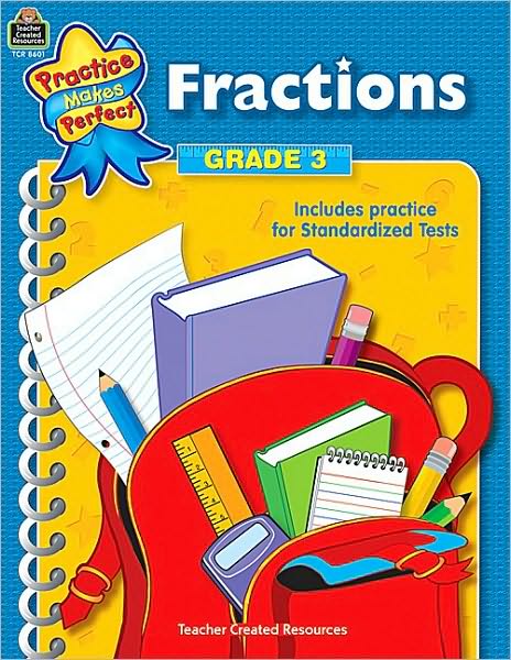 Cover for Mary Rosenberg · Fractions Grade 3 (Practice Makes Perfect (Teacher Created Materials)) (Paperback Book) (2004)