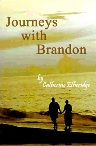Cover for Catherine Etheridge · Journeys with Brandon (Paperback Book) (2001)
