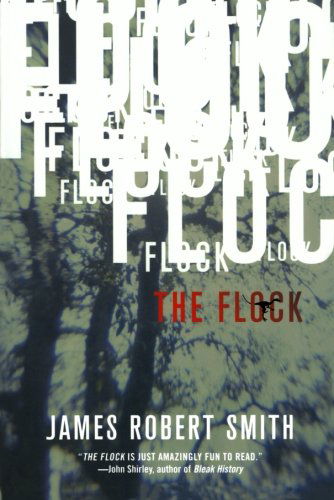 Cover for James Robert Smith · The Flock (Pocketbok) [First edition] (2010)