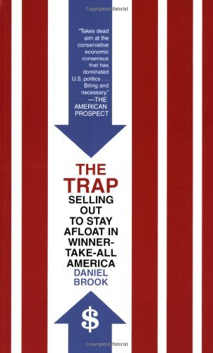Cover for Daniel Brook · The Trap: Selling out to Stay Afloat in Winner-take-all America (Pocketbok) [1st edition] (2008)