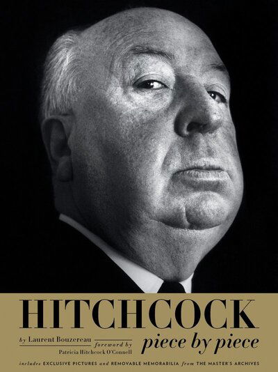 Cover for Laurent Bouzereau · Hitchcock, Piece By Piece (Hardcover Book) (2010)