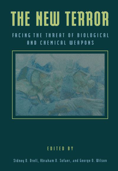 Cover for Sidney D. Drell · The New Terror: Facing the Threat of Biological and Chemical Weapons (Hardcover Book) (1999)