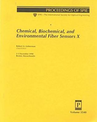 Cover for Lieberman · Chemical, Biochemical, and Environmental Fiber Sensors: X: Papers Presented at Photonics East '98 (Proceedings of SPIE) (Paperback Bog) (1999)