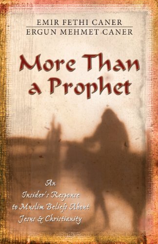 Cover for Emir Fethi Caner · More Than a Prophet – An Insider's Response to Muslim Beliefs About Jesus &amp; Christianity (Paperback Book) [First Edition. edition] (2003)
