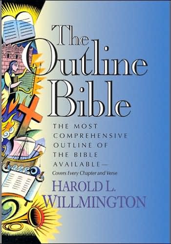 Cover for H.l. Willmington · The Outline Bible (Hardcover Book) (2000)