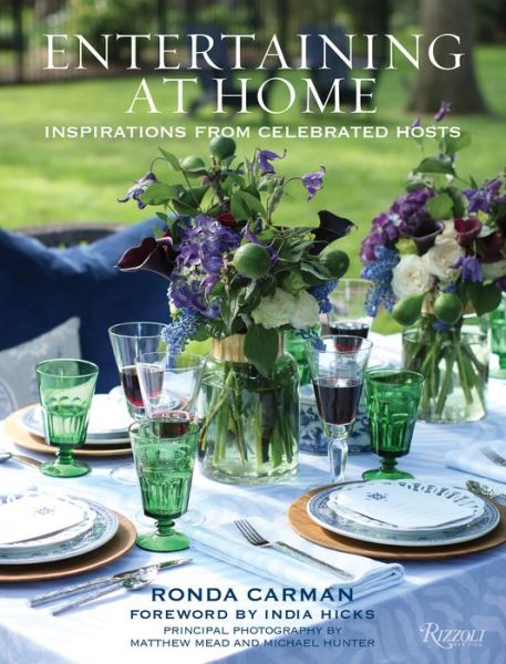 Cover for Ronda Carman · Entertaining at Home: Inspirations from Celebrated Hosts (Hardcover Book) (2019)