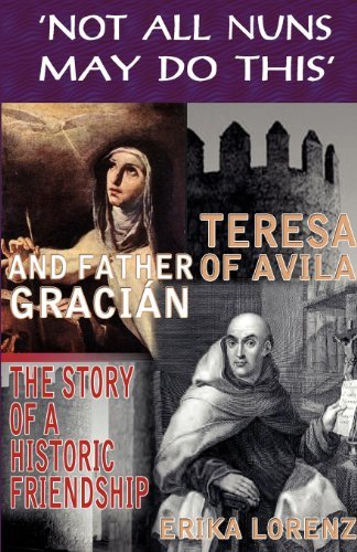Cover for Erika Lorenz · Teresa of Avila and Father Gracian: The Story of an Historic Friendship (Paperback Bog) (2012)