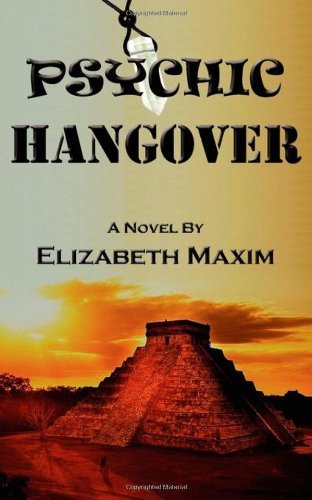 Cover for Elizabeth Maxim · Psychic Hangover (Paperback Bog) (2010)