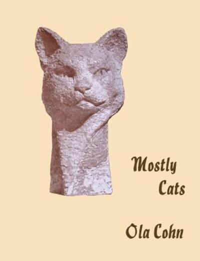 Cover for Ola Cohn · Mostly Cats (Taschenbuch) (2017)