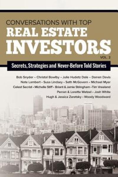 Cover for Woody Woodward · Conversations with Top Real Estate Investors Vol 2 (Pocketbok) (2016)