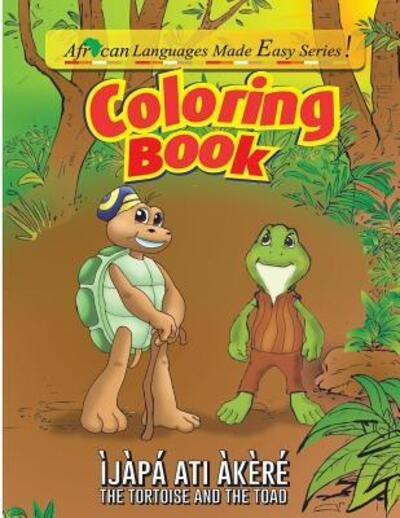 Cover for Ololade a Okubena · Coloring Book - The Tortoise and The Toad (Paperback Book) (2018)