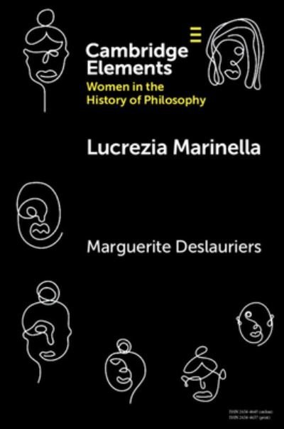 Cover for Deslauriers, Marguerite (McGill University, Montreal) · Lucrezia Marinella - Elements on Women in the History of Philosophy (Paperback Bog) (2024)