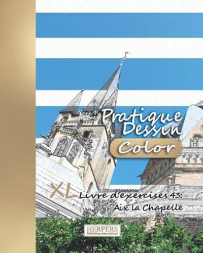 Cover for York P Herpers · Pratique Dessin [Color] - XL Livre d'exercices 43 (Paperback Book) (2019)