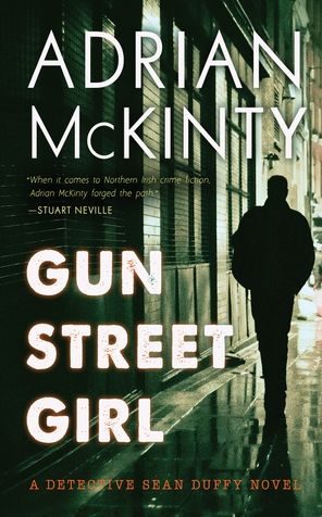 Cover for Adrian McKinty · Gun Street Girl (Paperback Book) (2019)