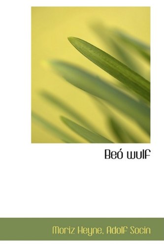 Cover for Moriz Heyne · Beó Wulf (Hardcover Book) [German edition] (2009)