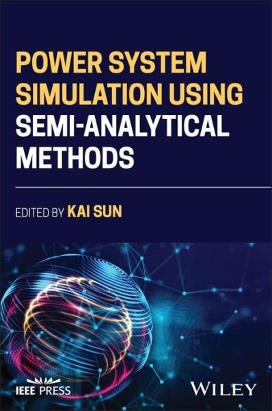 Cover for Sun · Power System Simulation Using Semi-Analytical Methods (Innbunden bok) (2023)