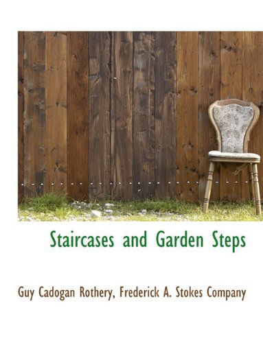 Cover for Guy Cadogan Rothery · Staircases and Garden Steps (Pocketbok) (2010)