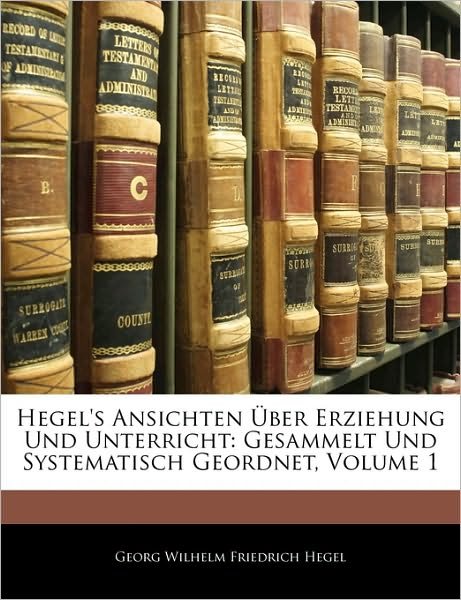 Cover for Hegel · Hegel's Ansichten Über Erziehung (Book)