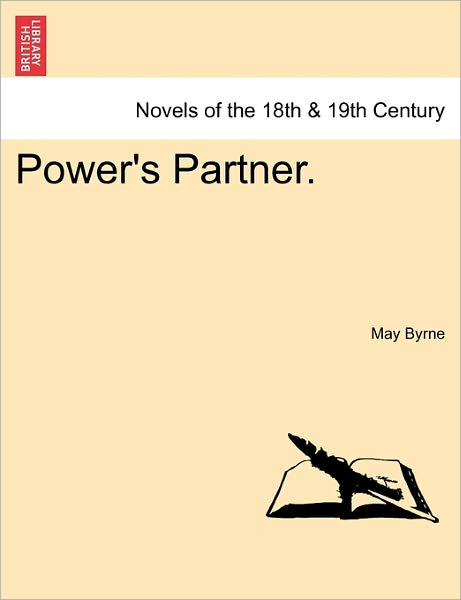 Cover for May Byrne · Power's Partner. (Paperback Book) (2011)