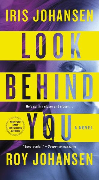 Cover for Iris Johansen · Look Behind You - International Edition (Paperback Book) (2018)