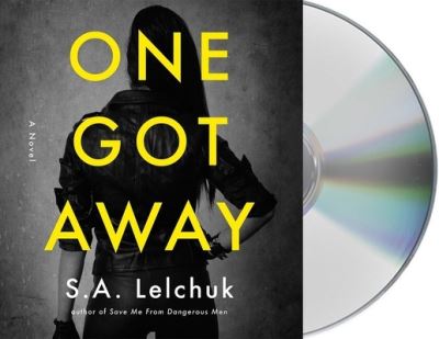 Cover for S. A. Lelchuk · One Got Away (CD) (2021)