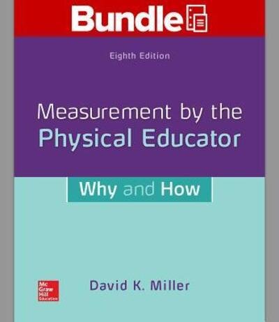 Cover for David Miller · GEN COMBO LL MEASUREMENT BY THE PHYSICAL EDUCATOR; CONNECT Access Card (Trycksaker) (2019)